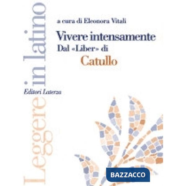 VIVERE INTENSAMENTE LEGGERE IN LATINO