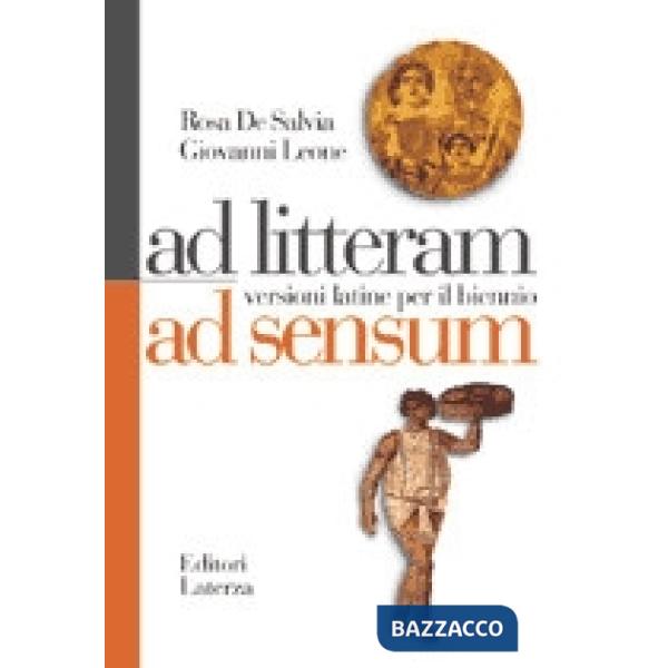 AD LITTERAM, AD SENSUM