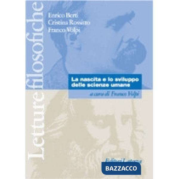 NASCITA E LO SVILUPPO D/SC.UMANE LET.FIL