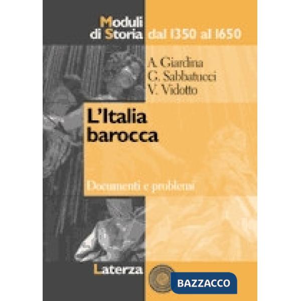 ITALIA BAROCCA MODULI DI STORIA