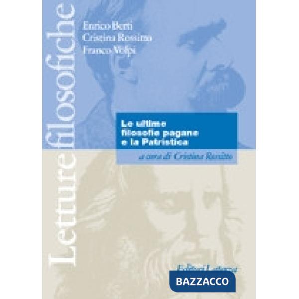ULTIME FILOSOFIE PAGANE E LA PATRISTICA