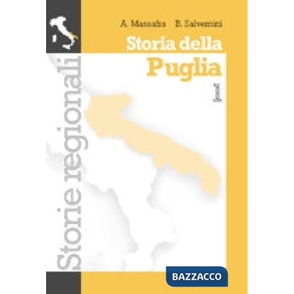 STORIA DELLA PUGLIA VOL. 1