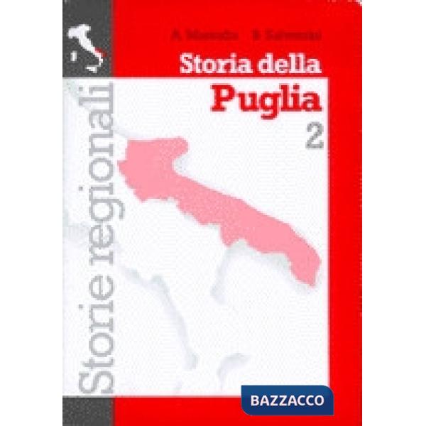 STORIA DELLA PUGLIA VOL. 2