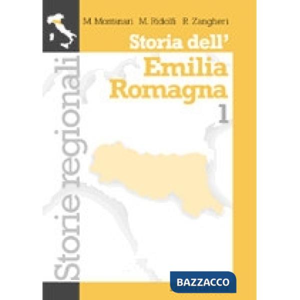 STORIA DELL'EMILIA ROMAGNA VOL. 1