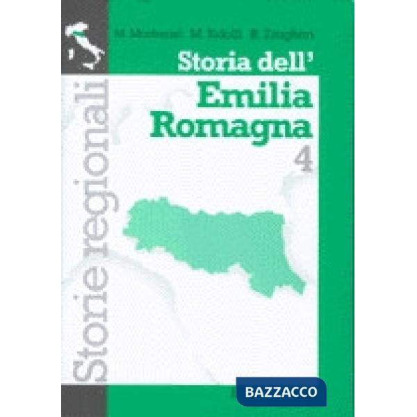 STORIA DELL'EMILIA ROMAGNA VOL. 4