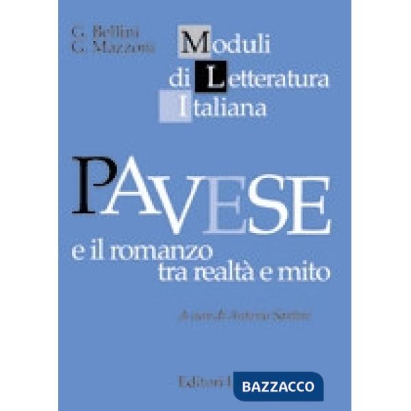 PAVESE E IL ROMANZO TRA REALTA E... (MLI)