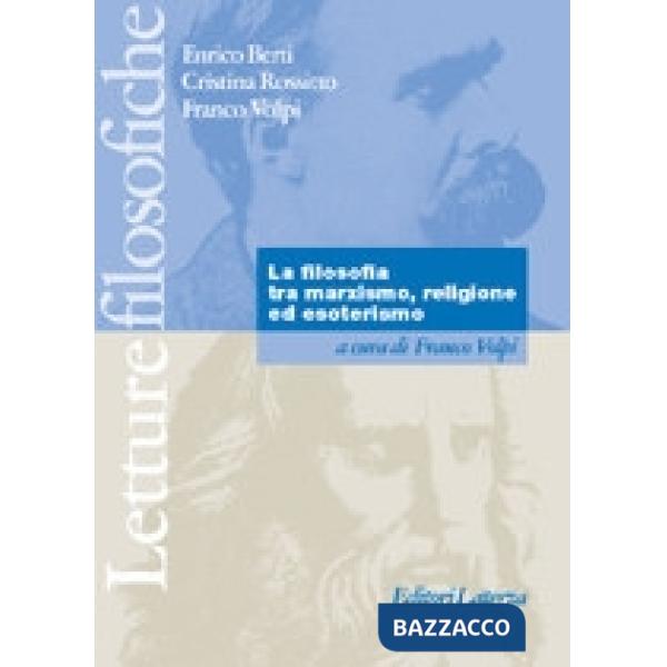 FILOSOFIA TRA MARXISMO REL. ESOTERISMO