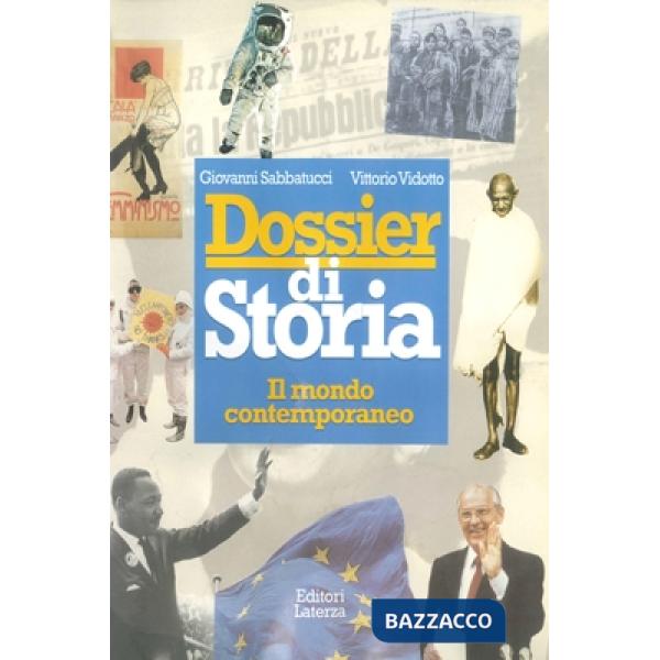 DOSSIER DI STORIA. MONDO CONTEMP.
