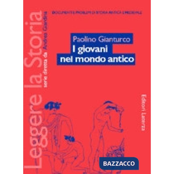 I GIOVANI NEL MONDO ANTICO