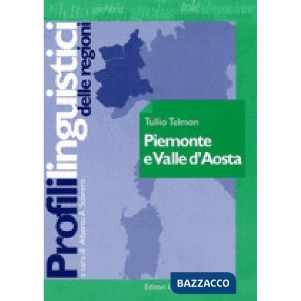 PIEMONTE E VALLE D'AOSTA PROFILI LING.