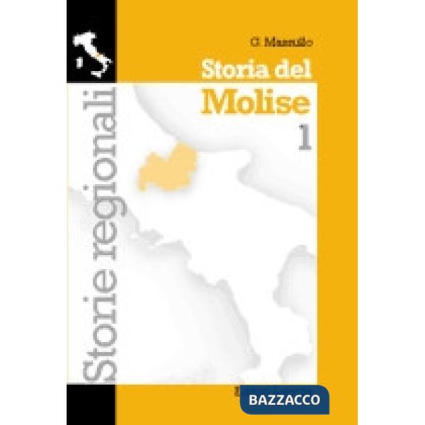 STORIA DEL MOLISE VOL. 1