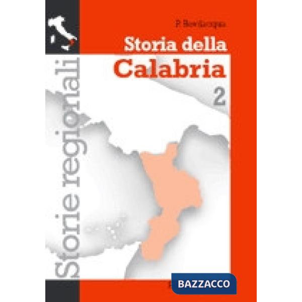 STORIA DELLA CALABRIA VOL. 2