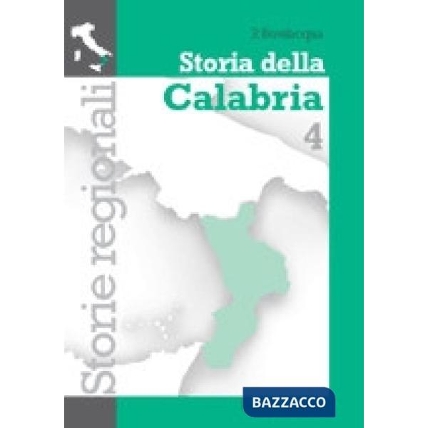 STORIA DELLA CALABRIA VOL. 4
