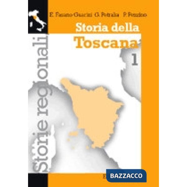 STORIA DELLA TOSCANA VOL. 1