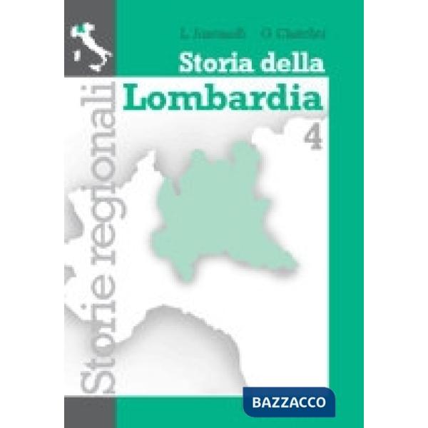 STORIA DELLA LOMBARDIA VOL. 4