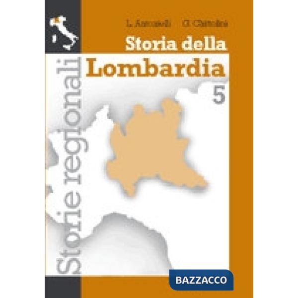STORIA DELLA LOMBARDIA VOL. 5