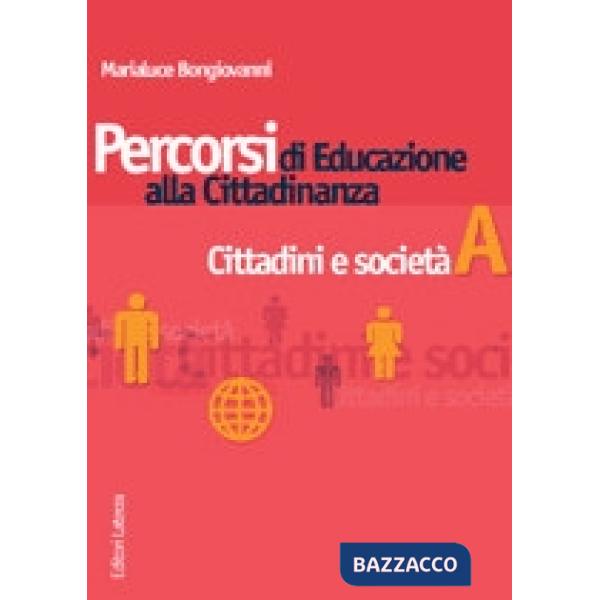 PERCORSI DI EDUCAZIONE A/CITTADINANZA A