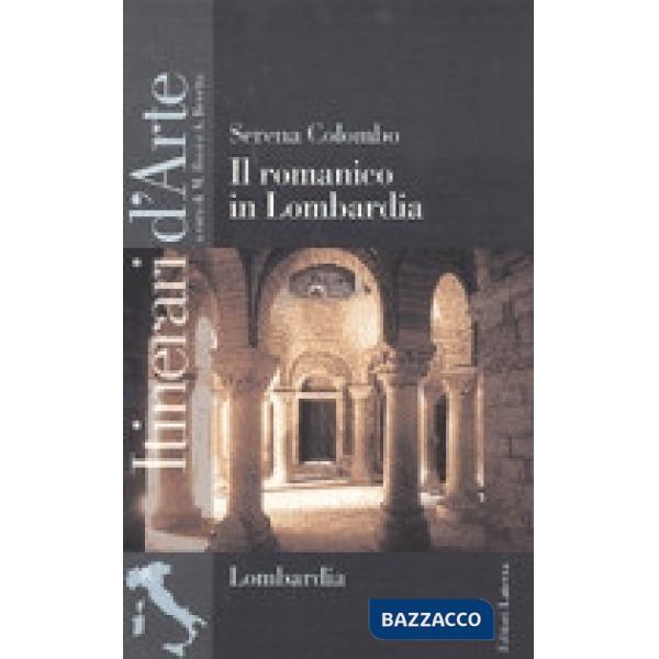 ROMANICO IN LOMBARDIA ITINERARI D'ARTE