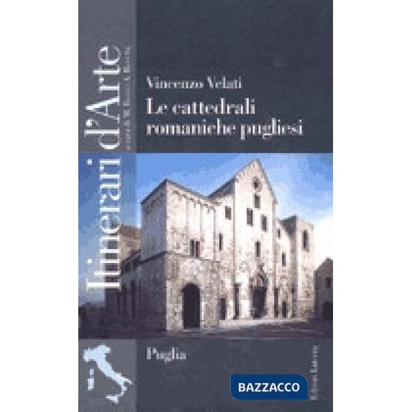 CATTEDRALI ROMANICHE PUGLIESI