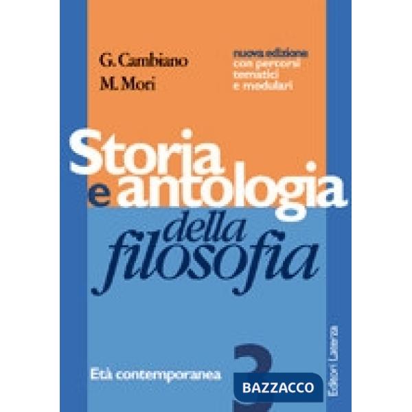 STORIA E ANTOLOGIA DELLA FILOSOFIA 3