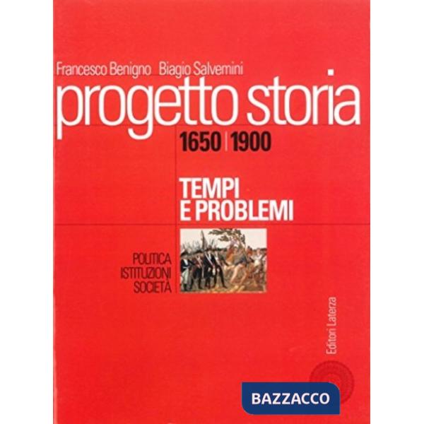 PROGETTO STORIA 2 1650-1900 ED.ROSSA