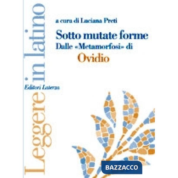 SOTTO MUTATE FORME LEGGERE IN LATINO