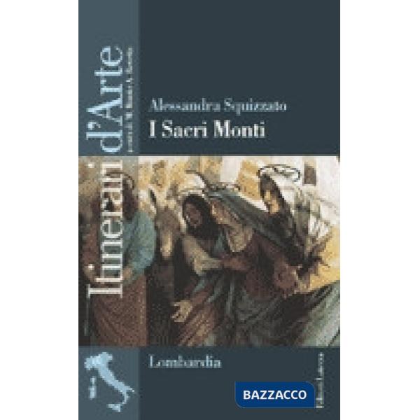 SACRI MONTI ITINERARI D'ARTE