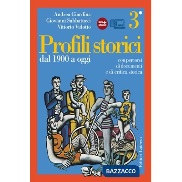 PROFILI STORICI 3 1900 A OGGI V.E.