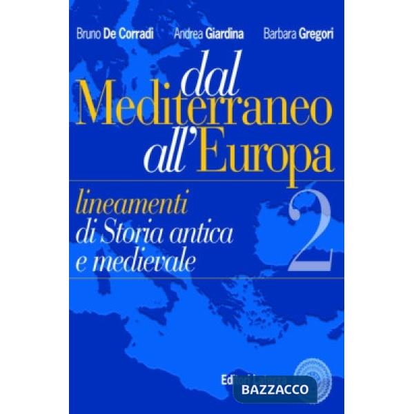 DAL MEDITERRANEO ALL'EUROPA 2