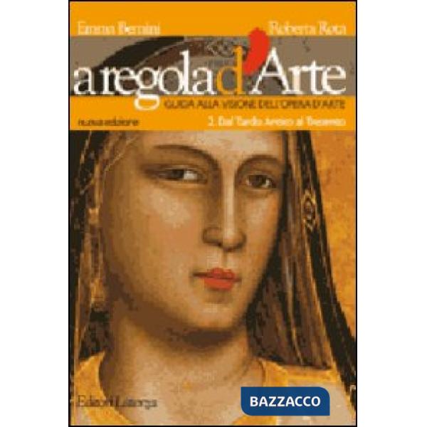 A REGOLA D'ARTE 2 DAL TARDO ANTICO