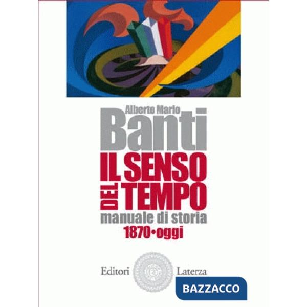 IL SENSO DEL TEMPO 3-1870-OGGI (V.P.)