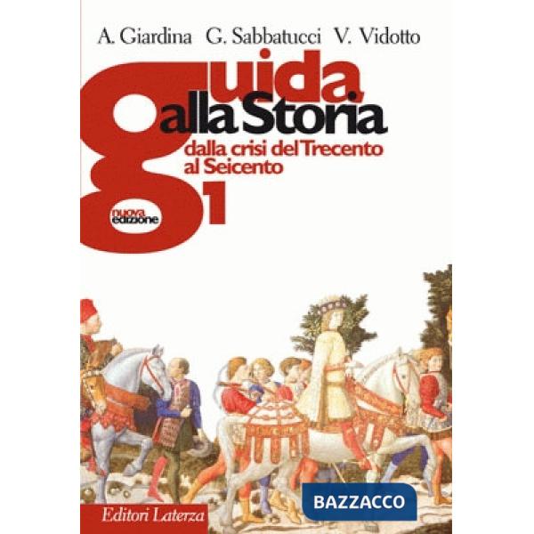 GUIDA ALLA STORIA 1-N.ED.