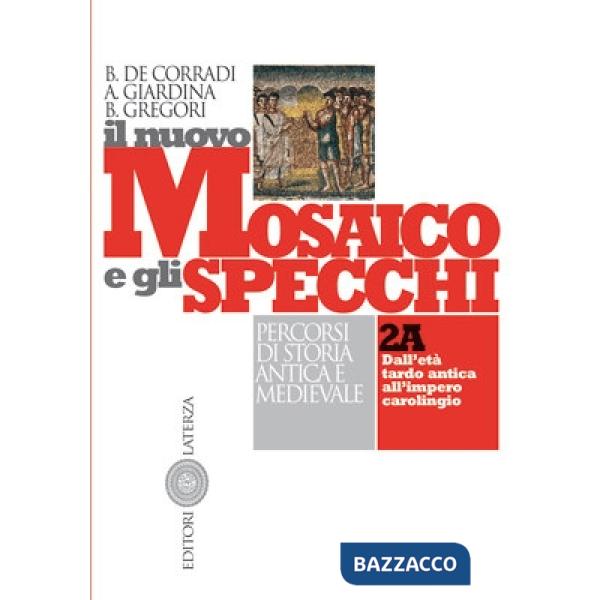 NUOVO MOSAICO E GLI SPECCHI 2A + 2B