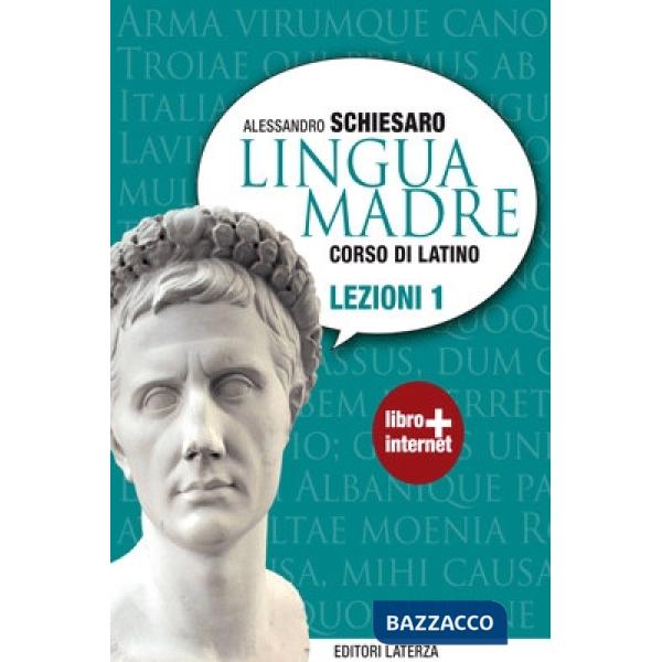 Lingua madre. Lezioni. Con materiali per il docente. Per le Scuole superiori. Con espansione online. Vol. 1