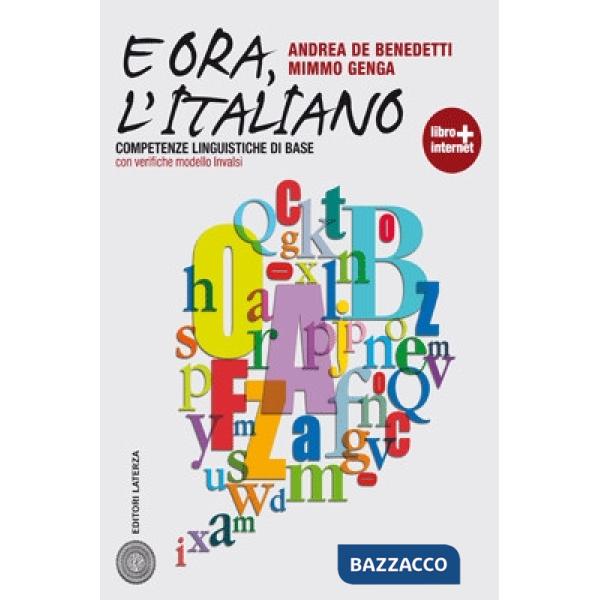 È ora, l'italiano. Con prove INVALSI. Per le Scuole superiori. Con espansione online