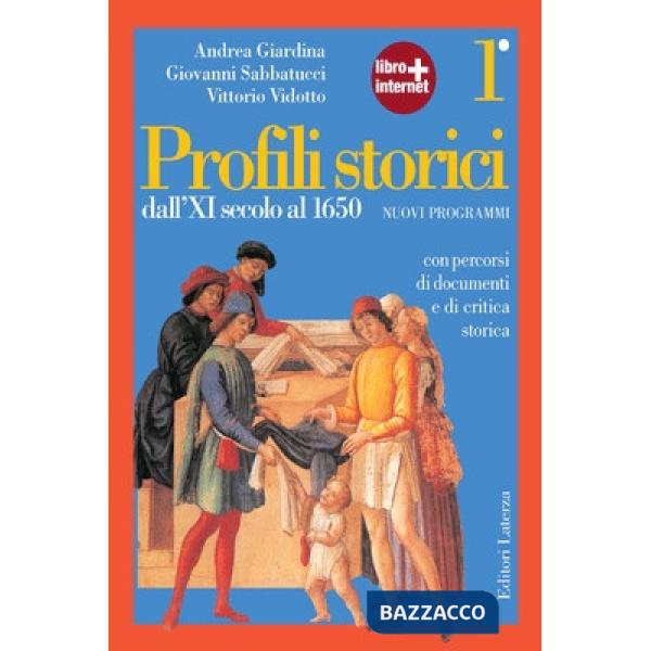 PROFILI STORICI 1 (NUOVI PROGRAMMI)