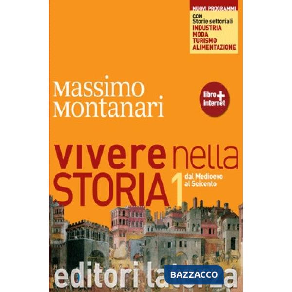 VIVERE NELLA STORIA 1 + STORIE SETTORIALI (N. PROG)