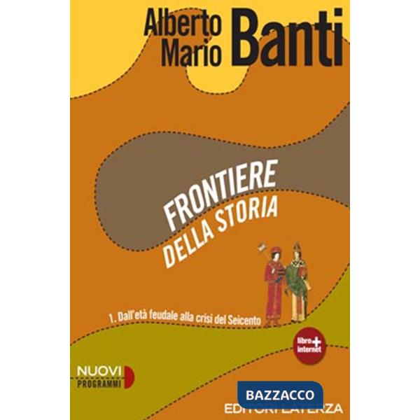 FRONTIERE DELLA STORIA VOL. I