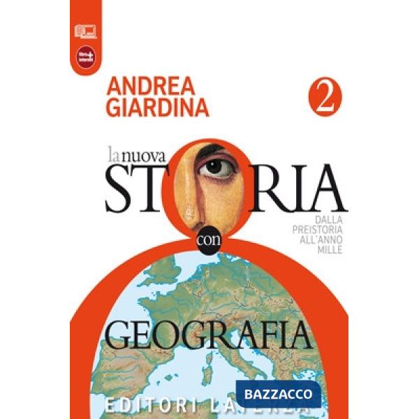 Nuova storia con geografia. Dalla preistoria all'anno Mille. Con materiali per i