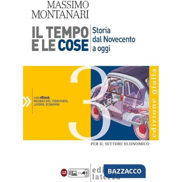 IL TEMPO E LE COSE 3-ED.GIALLA (ECON.)