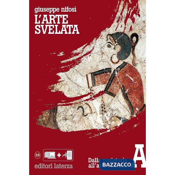 L'ARTE SVELATA 1 (ED. CINQUE VOL.)