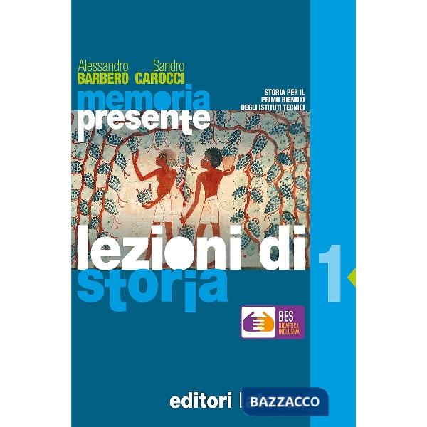 MEMORIA PRESENTE LEZIONI DI STORIA BES 1