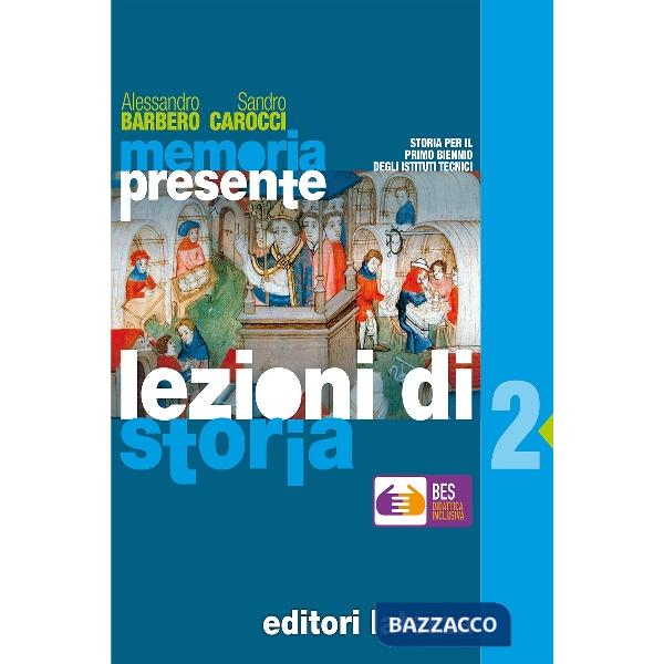 MEMORIA PRESENTE LEZIONI DI STORIA BES 2