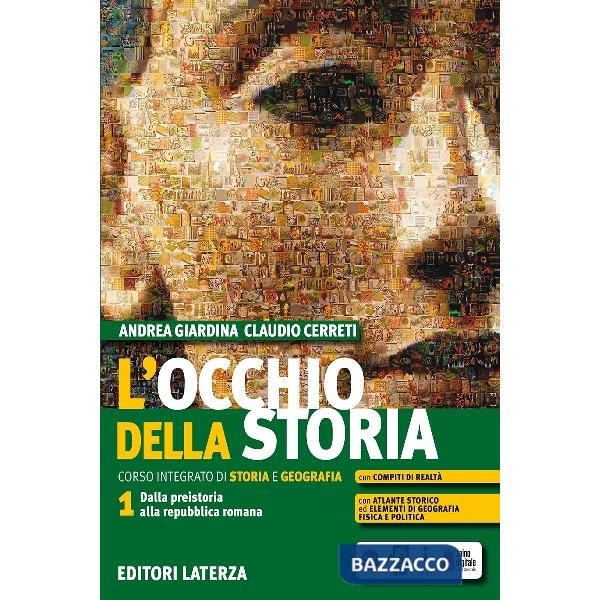 L'OCCHIO DELLA STORIA VOL. I + ATLANTE STORICO + ATLANTE GEOG.