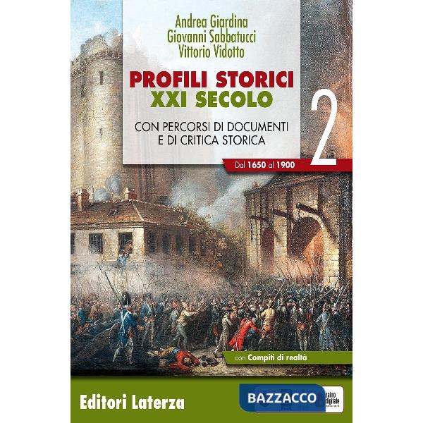 PROFILI STORICI XXI SECOLO VOL. II