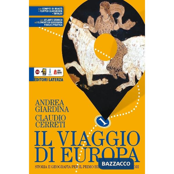 IL VIAGGIO DI EUROPA VOL I + ATLANTE STORICO + ELEMENTI DI GEOGR.