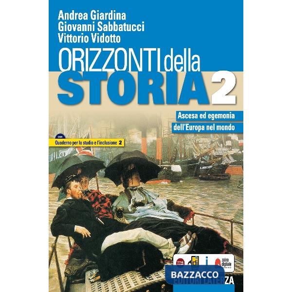 ORIZZONTI DELLA STORIA VOL. 2