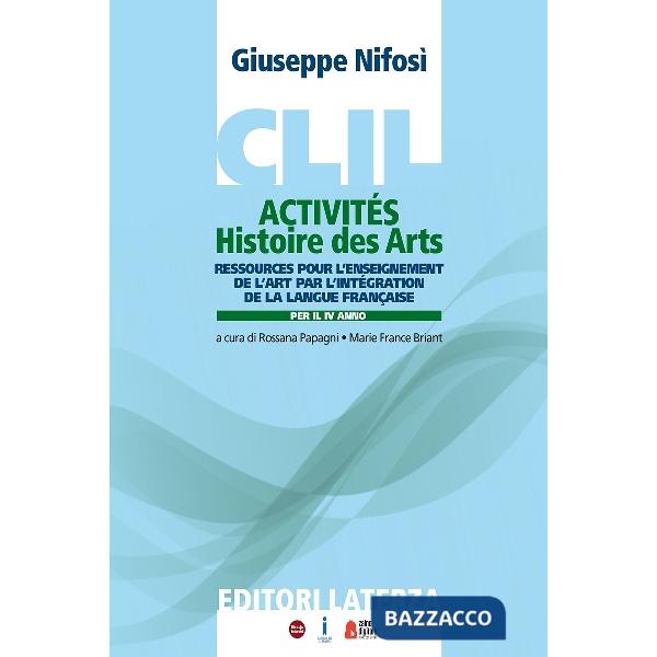 CLIL ACTIVITES. HISTOIRE DES ARTS PER IV ANNO