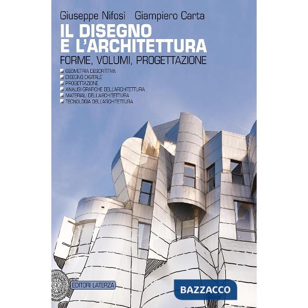 IL DISEGNO E L'ARCHITETTURA VOL UNICO + LABORATORIO
