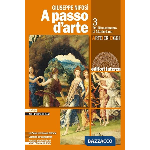 A PASSO D'ARTE. ARTE IERI OGGI VOL. 3 + ARTE INTERCULTURA 2